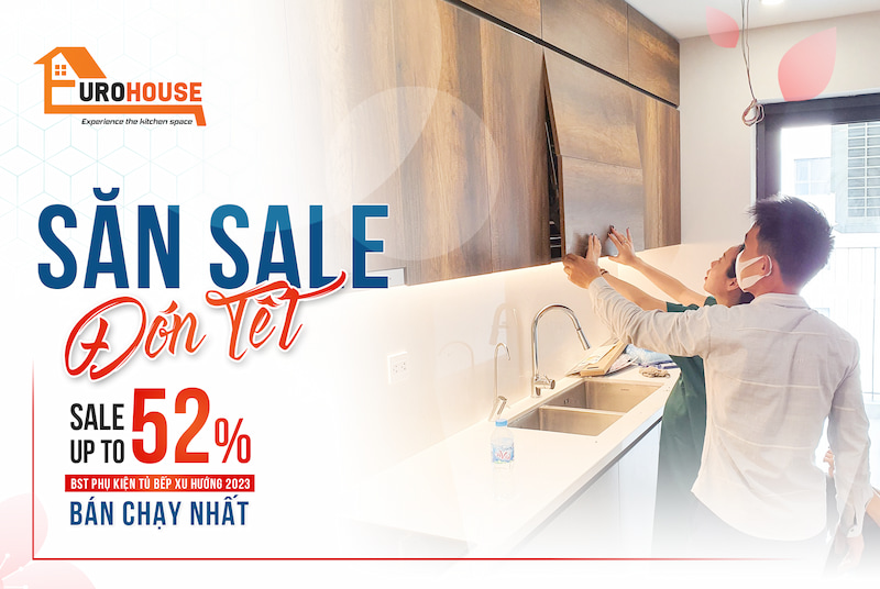 Mua phụ kiện tủ bếp khuyến mại giảm tới 52% đến Eurohouse